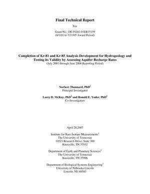 Completion of Kr-81 and Kr-85 Analysis Development for Hydrogeology and Testing its Validity by Assessing Aquifer Recharge Rates