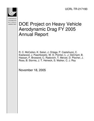 DOE Project on Heavy Vehicle Aerodynamic Drag FY 2005 Annual Report