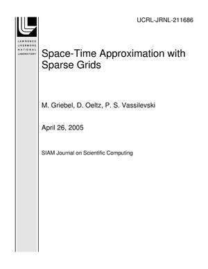 Space-Time Approximation with Sparse Grids