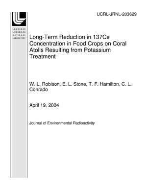 Long-Term Reduction in 137Cs Concentration in Food Crops on Coral Atolls Resulting from Potassium Treatment