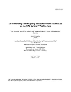 Understanding and Mitigating Multicore Performance Issues on the AMD Opteron Architecture