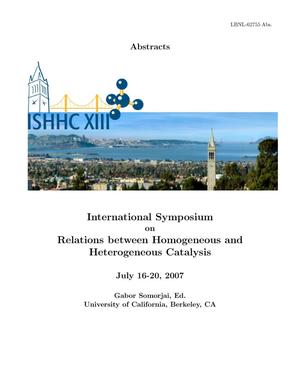 ISHHC XIII International Symposium on the Relations betweenHomogeneous and Heterogeneous Catalysis