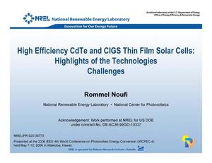 High Efficiency CdTe and CIGS Thin Film Solar Cells: Highlights of the Technologies Challenges