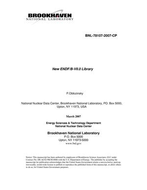 NEW ENDF/B-VII.0 LIBRARY