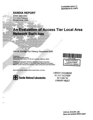 An evaluation of Access Tier local area network switches.