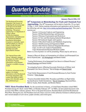 National Bioenergy Center Sugar Platform Integration Project Quarterly Update, Number 10, January-March 2006
