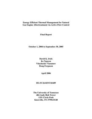 Energy Efficient Thermal Management for Natural Gas Engine Aftertreatment via Active Flow Control: Final Report