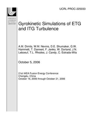 Gyrokinetic Simulations of ETG and ITG Turbulence