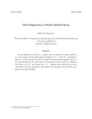Chiral Suppression of Scalar Glueball Decay