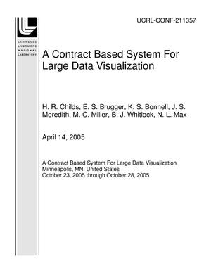 A Contract Based System For Large Data Visualization
