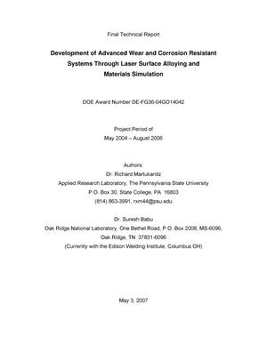 Development of Advanced Wear and Corrosion Resistant Systems Through Laser Surface Alloying and Materials Simulations