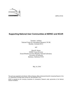 Supporting National User Communities at NERSC and NCAR