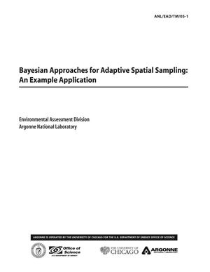 Bayesian Approaches for Adaptive Spatial Sampling: An Example Application.