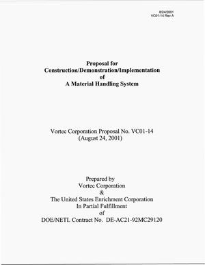 Proposal for Construction/Demonstration/Implementation of A Material Handling System