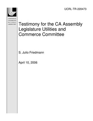 Testimony for the CA Assembly Legislature Utilities and Commerce Committee