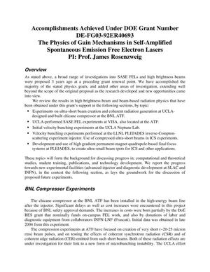 Accomplishments Achieved Under DOE Grant Number DE-FG03-92ER40693: The Physics of Gain Mechanisms in Self-Amplified Spontaneous Emission in Free Electron Lasers