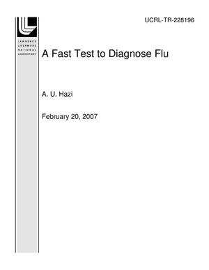 A Fast Test to Diagnose Flu