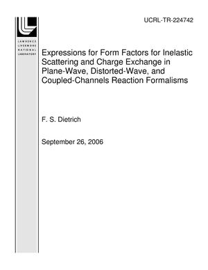 Expressions for Form Factors for Inelastic Scattering and Charge Exchange in Plane-Wave, Distorted-Wave, and Coupled-Channels Reaction Formalisms