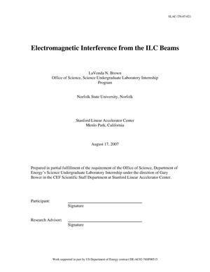 Electromagnetic Interference from the ILC Beams
