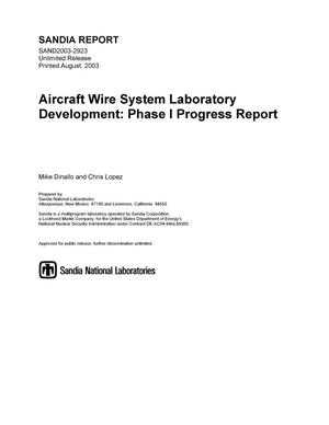 Aircraft wire system laboratory development : phase I progress report.