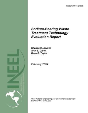 Sodium-bearing Waste Treatment Technology Evaluation Report