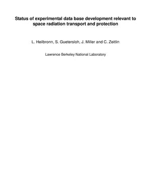 Status of experimental data base development relevant to spaceradiation transport and protection