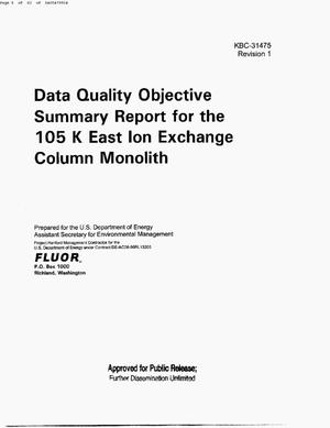 DATA QUALITY OBJECTIVE SUMMARY REPORT FOR THE 105 K EAST ION EXCHANGE COLUMN MONOLITH