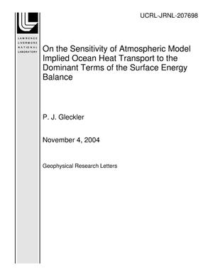 On the Sensitivity of Atmospheric Model Implied Ocean Heat Transport to the Dominant Terms of the Surface Energy Balance