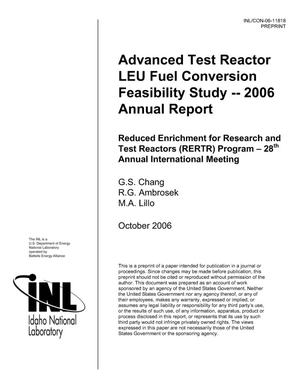 Advanced Test Reactor LEU Fuel Conversion Feasibility Study -- 2006 Annual Report