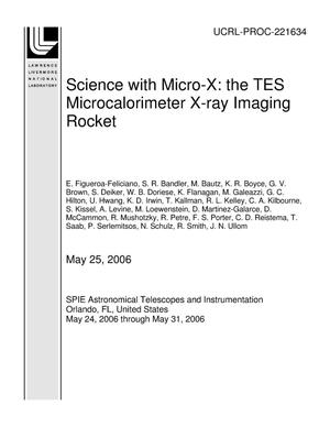 Science With Micro X The Tes Microcalorimeter X Ray Imaging Rocket Unt Digital Library