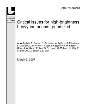 Critical issues for high-brightness heavy-ion beams- prioritized
