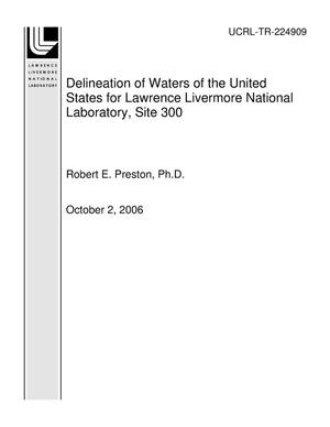 Delineation of Waters of the United States for Lawrence Livermore National Laboratory, Site 300