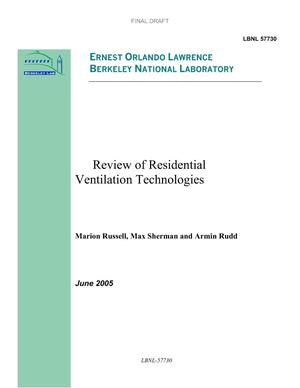 Review of Residential Ventilation Technologies