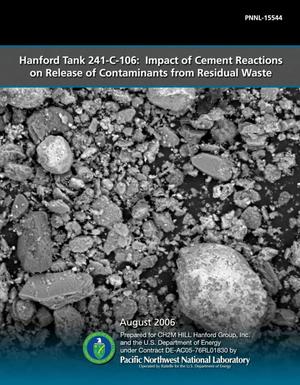 Hanford Tank 241-C-106: Impact of Cement Reactions on Release of Contaminants from Residual Waste
