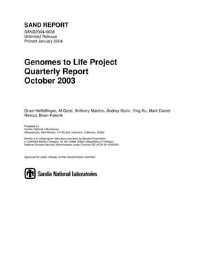 Genomes to life project : quarterly report October 2003.