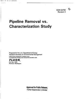 Pipeline Removal vs. Characterization Study