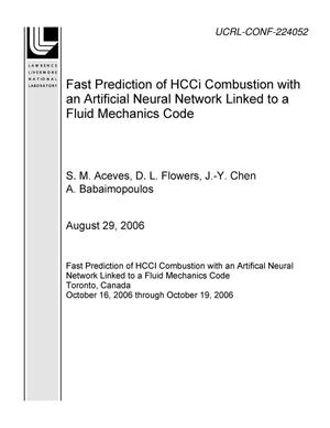 Fast Prediction of HCCI Combustion with an Artificial Neural Network Linked to a Fluid Mechanics Code