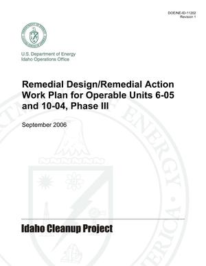 Remedial Design/Remedial Action Work Plan for Operable Units 6-05 and 10-04, Phase III