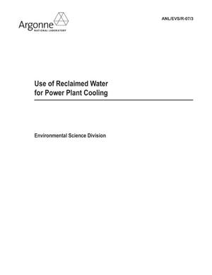 Use of Reclaimed Water for Power Plant Cooling.
