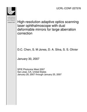 High-resolution adaptive optics scanning laser ophthalmoscope with dual deformable mirrors for large aberration correction