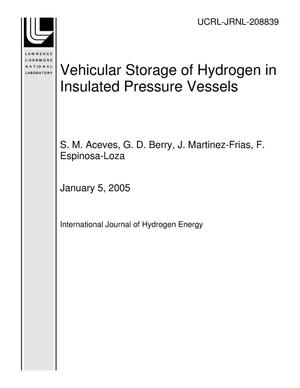 Vehicular Storage of Hydrogen in Insulated Pressure Vessels