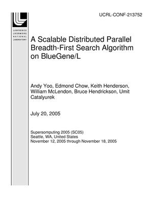 A Scalable Distributed Parallel Breadth-First Search Algorithm on BlueGene/L