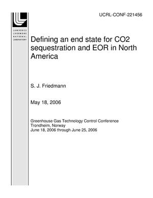 Defining an end state for CO2 sequestration and EOR in North America