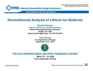 Electrothermal Analysis of Lithium Ion Batteries