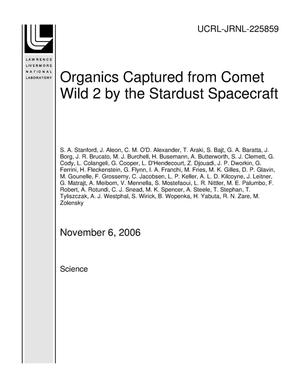 Organics Captured from Comet Wild 2 by the Stardust Spacecraft