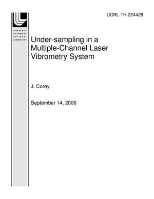 Under-sampling in a Multiple-Channel Laser Vibrometry System