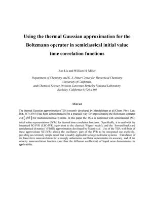 Using the thermal Gaussian approximation approximation for theBoltzmann Operator in Semiclassical Initial Value Time CorrelationFunctions