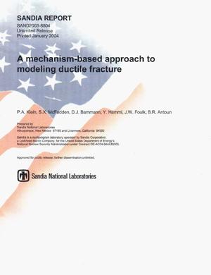 A mechanism-based approach to modeling ductile fracture.