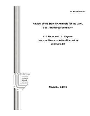 Review of the Stability Analysis for the Lanl Bsl-3 Building Foundation