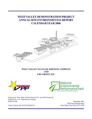 West Valley Demonstration Project Annual Site Environmental Report Calendar Year 2006